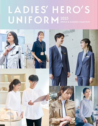 LADIES’　HERO’S　UNIFORM　2025年　SPRING＆SUMMER